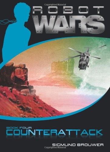 Counterattack (Robot Wars, Book 4) - paperback Brouwer, Sigmund