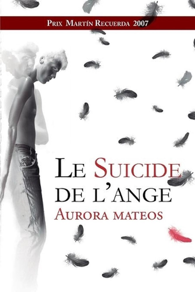 Le suicide de l'ange by Aurora Mateos (French) Paperback Book