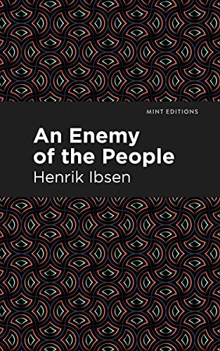 An Enemy of the People (Mint Editions (... by Ibsen, Henrik Paperback / softbackFREE US DELIVERY | ISBN: 1513279424 | Quality Books