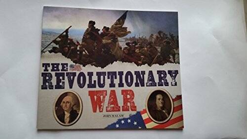 The Revolutionary War - Paperback By Malam, John - GOOD