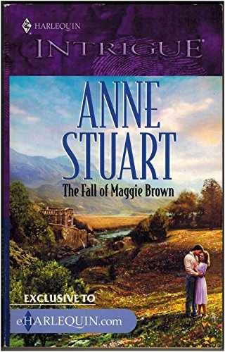 The Fall of Maggie Brown - Paperback, by Anne Stuart - Very Good