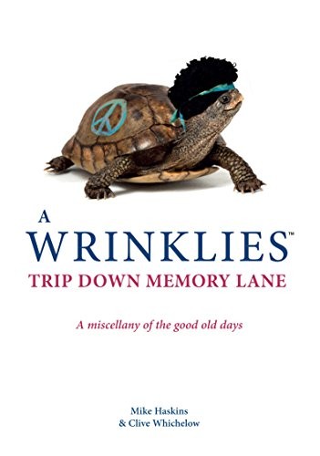 Wrinklies: A Trip Down Memory Lane by Haskins, Mike Book The Fast Free ShippingFREE US DELIVERY | ISBN: 1853759007 | Quality Books