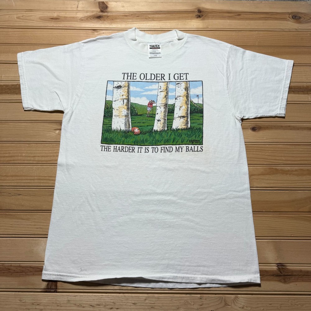 Vintage 1993 Golf The Older I Get The Harder To Find My Balls Funny Shirt Large