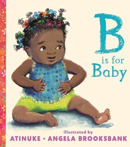 B Is for Baby - Board book, by Atinuke - Acceptable