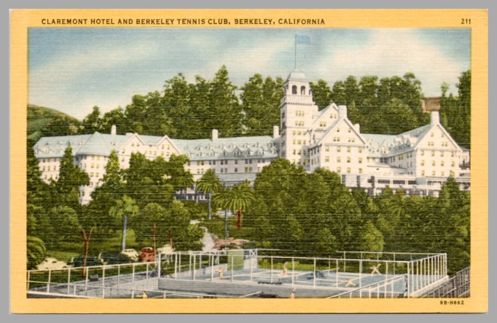 Claremont Hotel and Berkeley Tennis Club Berkeley California c1930 UNP Postcard