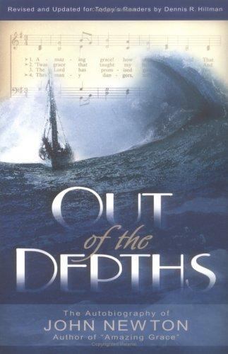 Out of the Depths, Paperback by Newton, John, Like New Used, Free shipping in...