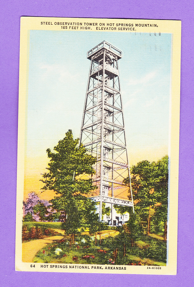 Arkansas - Steel Observation Tower On Hot Springs Mountain Postcard 1839