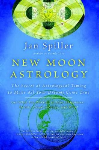 Jan Spiller New Moon Astrology (Paperback)Another great item from Rarewaves USA | Free delivery!