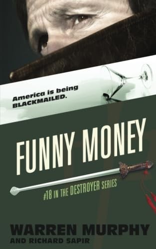 Funny Money (The Destroyer)