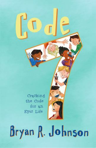 Code 7: Cracking the Code for an Epic Life, USED-Very Good, Johnson, Bryan R