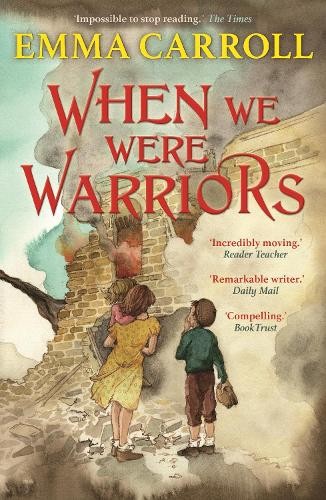 When we were Warriors: 'The Queen of ..., Carroll, Emma