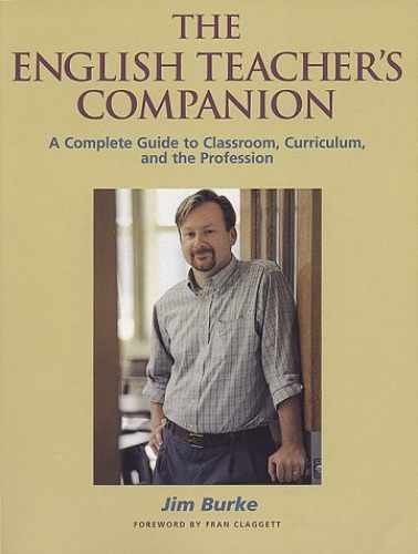 The English Teacher's Companion: A - Paperback, by Burke Jim; Fran - Very Good