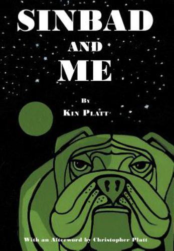 Sinbad And Me by Platt, Kin, Like New Used, Free shipping in the US