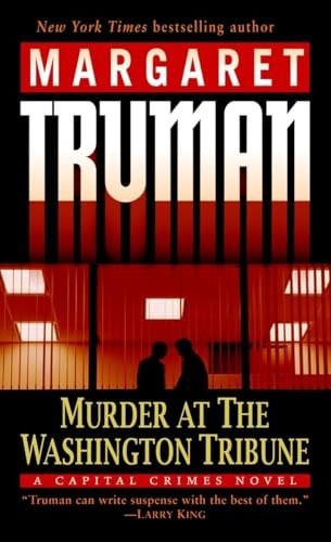 Murder at the Washington Tribune: A ... by Truman, Margaret Paperback / softbackFREE US DELIVERY | ISBN: 0345478207 | Quality Books