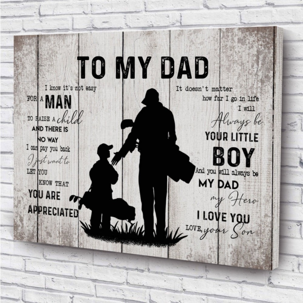 Personalized  For Golf Lovers To My Dad I Know It's Not Easy For A Man To Rai...