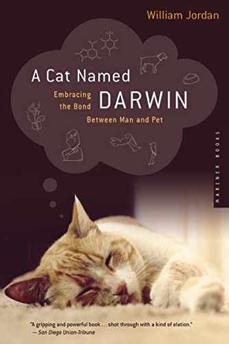 A Cat Named Darwin: Embracing the - Paperback, by Jordan William - Very Good x