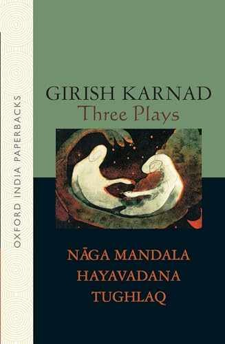 Three Plays: Naga-Mandala; - Paperback, by Karnad Girish - Acceptable n
