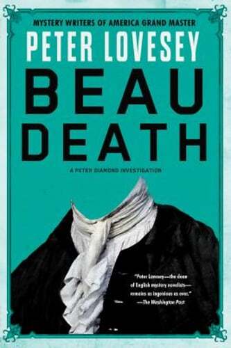 Beau Death by Peter Lovesey: Used