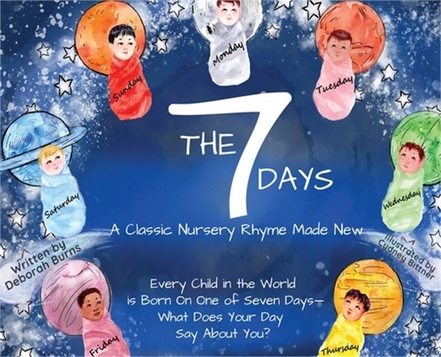 The 7 Days: A Classic Nursery Rhyme Made New (Hardback or Cased Book)