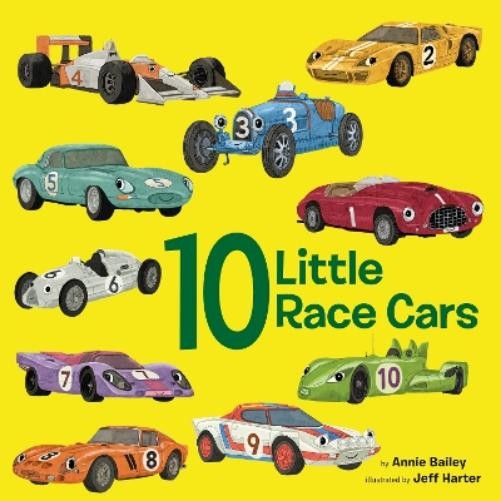 Annie Bailey Jeff Harter 10 Little Race Cars (Board Book)Another great item from Rarewaves USA | Free delivery!