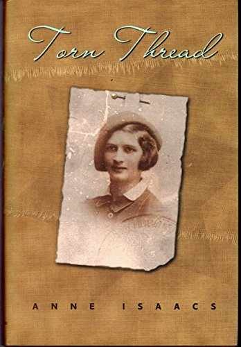 Torn Thread - Hardcover, by Isaacs Anne - Very Good b
