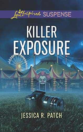 Killer Exposure (Love Inspired - Paperback, by Patch Jessica R. - Very Good