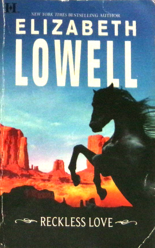 Reckless Love by Elizabeth Lowell (2006, Mass Market) VG