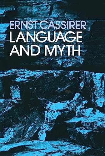 Language and Myth - Paperback, by Cassirer Ernst - Very Good