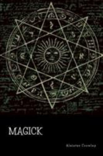 Magick by Crowley, Aleister, Brand New, Free shipping in the US