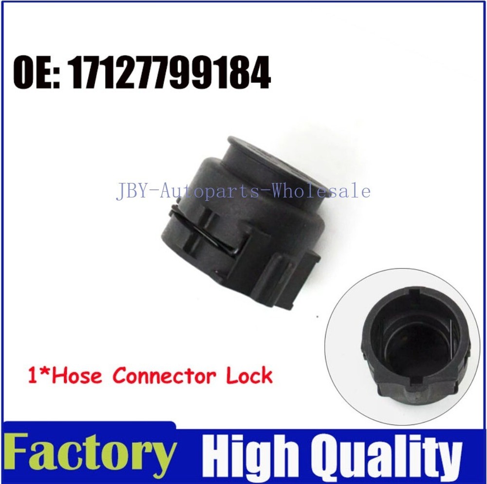 Radiator Hose Connector Lock For BMW E70 X5 X6 116i 320i 550i 650i 17127799184