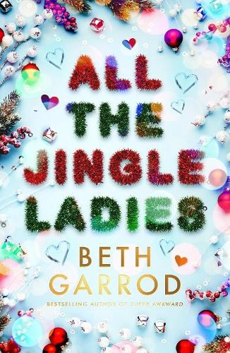 All the Jingle Ladies by Garrod, Beth Paperback / softback Book The Fast FreeFREE US DELIVERY | ISBN: 0702314161 | Quality Books