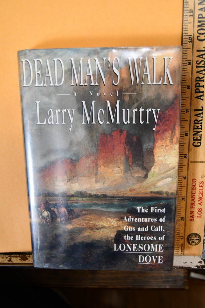 1995 Dead Man's Walk A Novel Book Larry McMurtry Signed Lonesome Dove