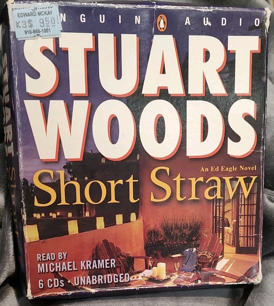 Ed Eagle Novel Ser.: Short Straw by Stuart Woods (2006, Compact Disc, Unabridged