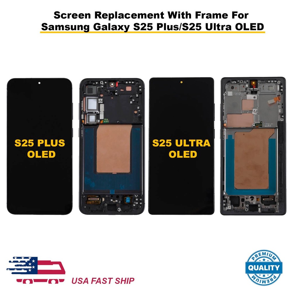 Screen Replacement With Frame For Samsung Galaxy S25 Plus/S25 Ultra OLED