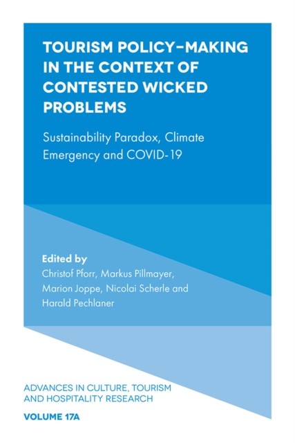 Tourism Policy–Making in the Context of Conteste – Sustainability Paradox, Clim…