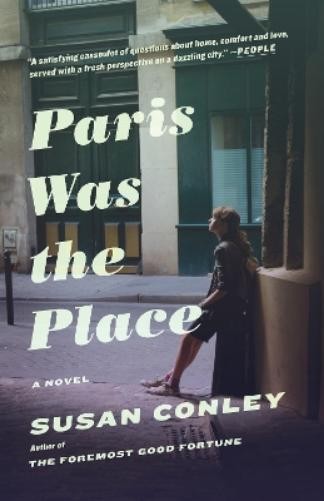Susan Conley Paris Was the Place (Paperback)Another great item from Rarewaves USA | Free delivery!