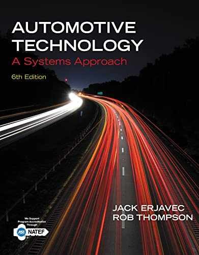 Automotive Technology: A - Hardcover, by Erjavec Jack; Thompson - Acceptable n