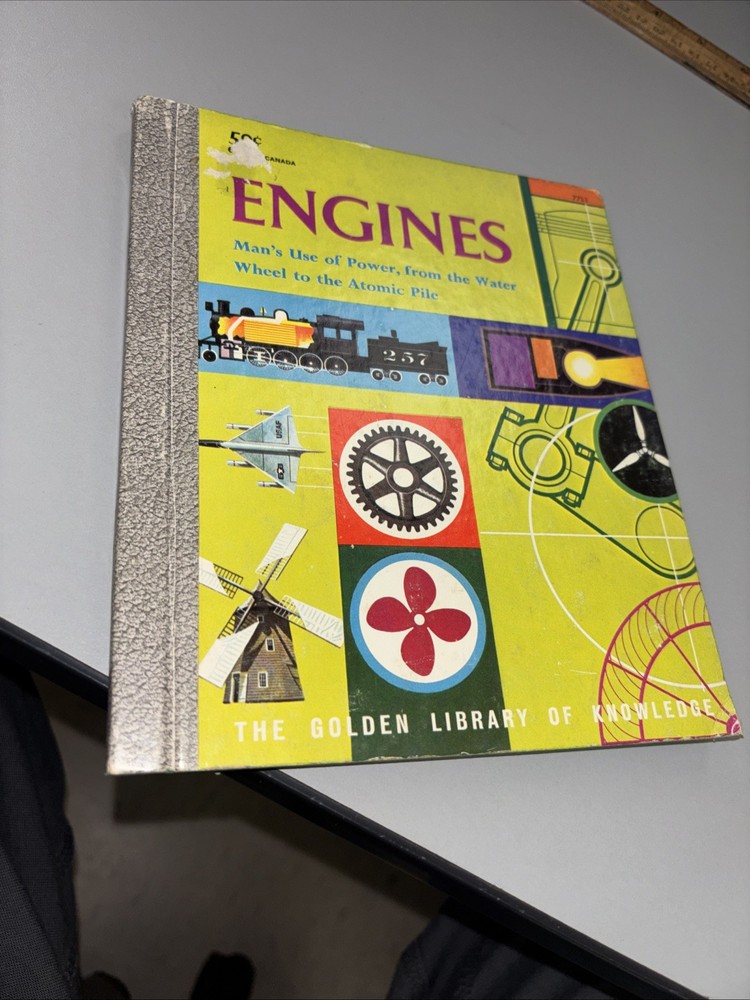 Engines: Power from Water Wheel to Atomic Pile- 1961 Golden Library Knowledge