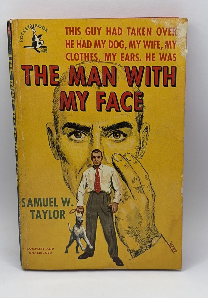 The Man With My Face Samuel W Taylor 1950 Pocket Book 1st Printing