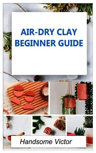 Handsome Victor Airdry Clay (Paperback)