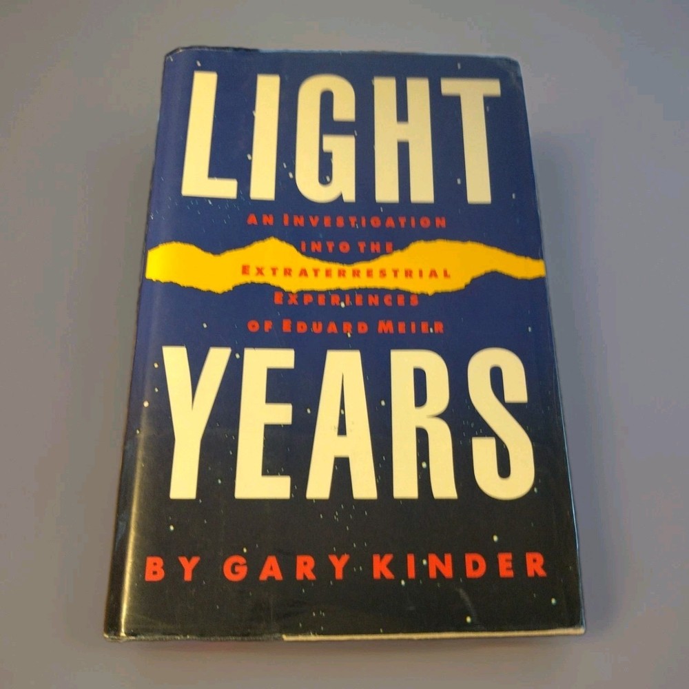 Light Years by Gary Kinder, Hardcover, The Atlantic Monthly Press, Extraterrest…