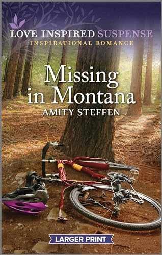 Missing in Montana (Love Inspired - Paperback, by Steffen Amity - Very Good