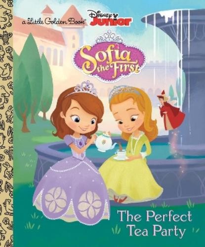 Andrea Posner-San The Perfect Tea Party (Disney Junior: Sofia the Fi (Hardback)Another great item from Rarewaves USA | Free delivery!