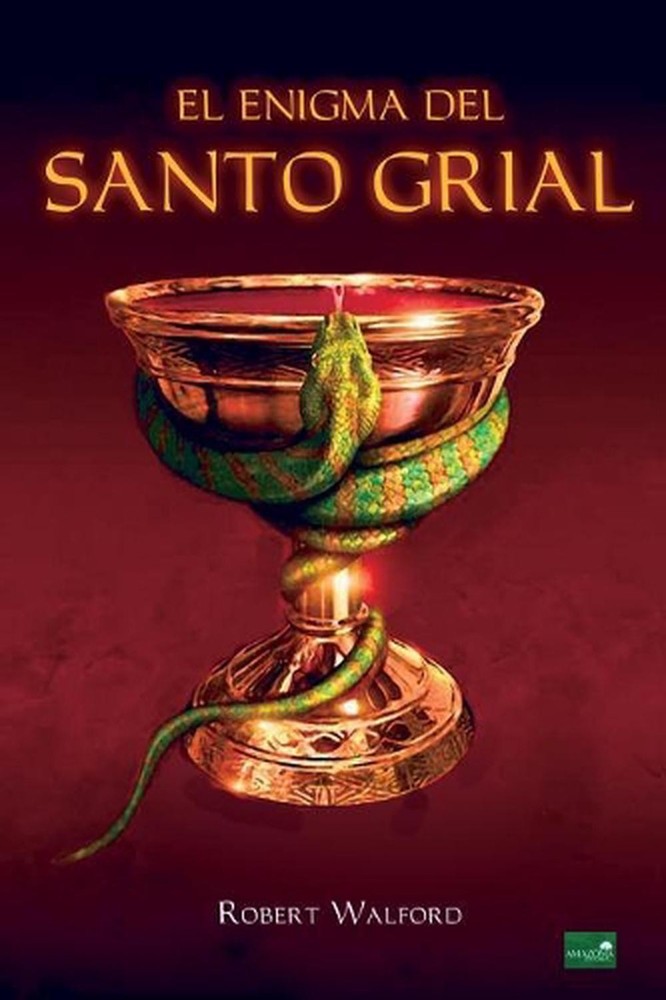 El Enigma del Santo Grial by Robert Walford (Spanish) Paperback Book