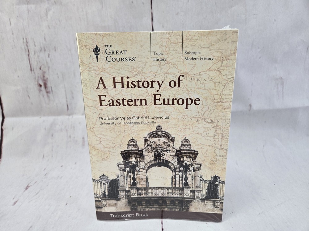 Great Courses - A History of Eastern Europe TRANSCRIPT BOOK