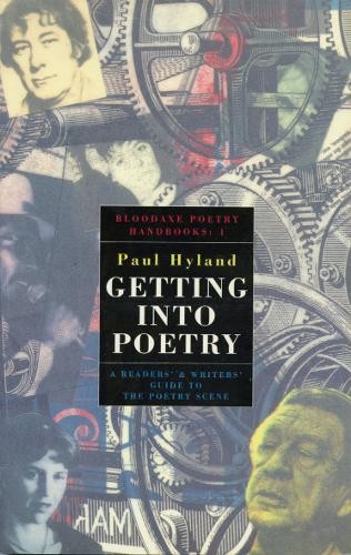 1: Getting into Poetry: A Readers' and Writers' Gui... by Hyland, Paul PaperbackFREE US DELIVERY | ISBN: 1852241187 | Quality Books