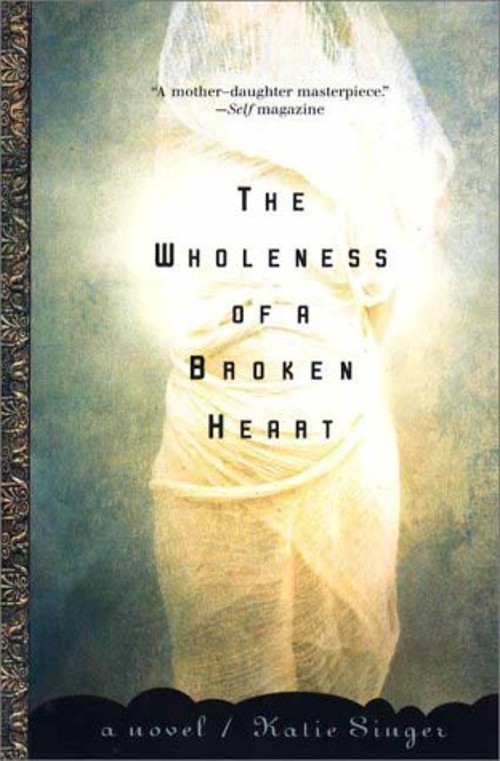 The Wholeness of a Broken Heart Paperback Katie SingerFree US Delivery | ISBN:1573228311