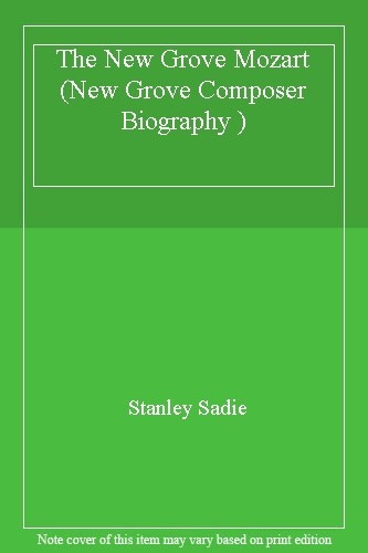 The New Grove Mozart By Stnaley Sadie