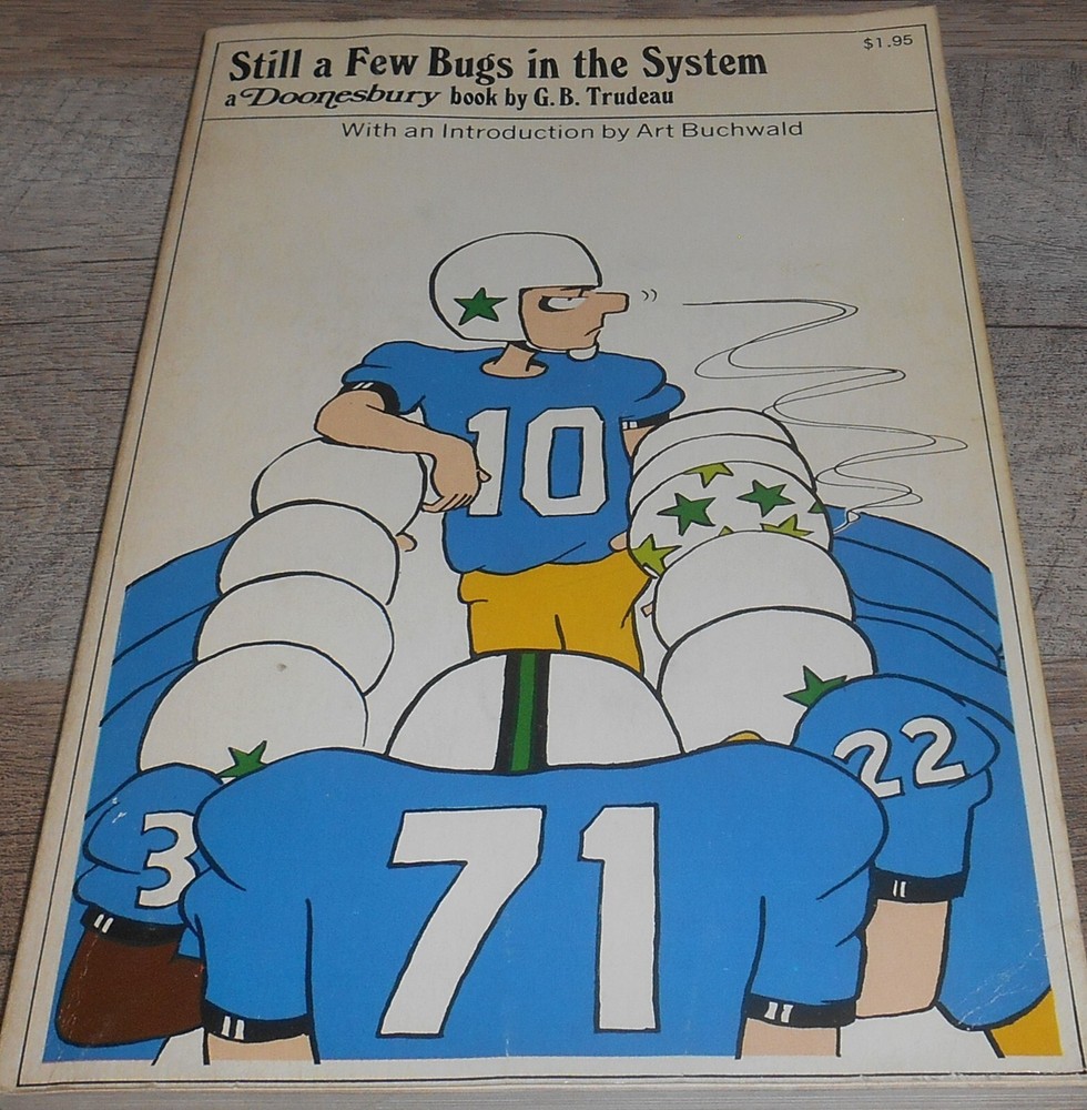 Still a Few Bugs in the System by Garry Trudeau - Doonesbury (1974) EXCELLENT