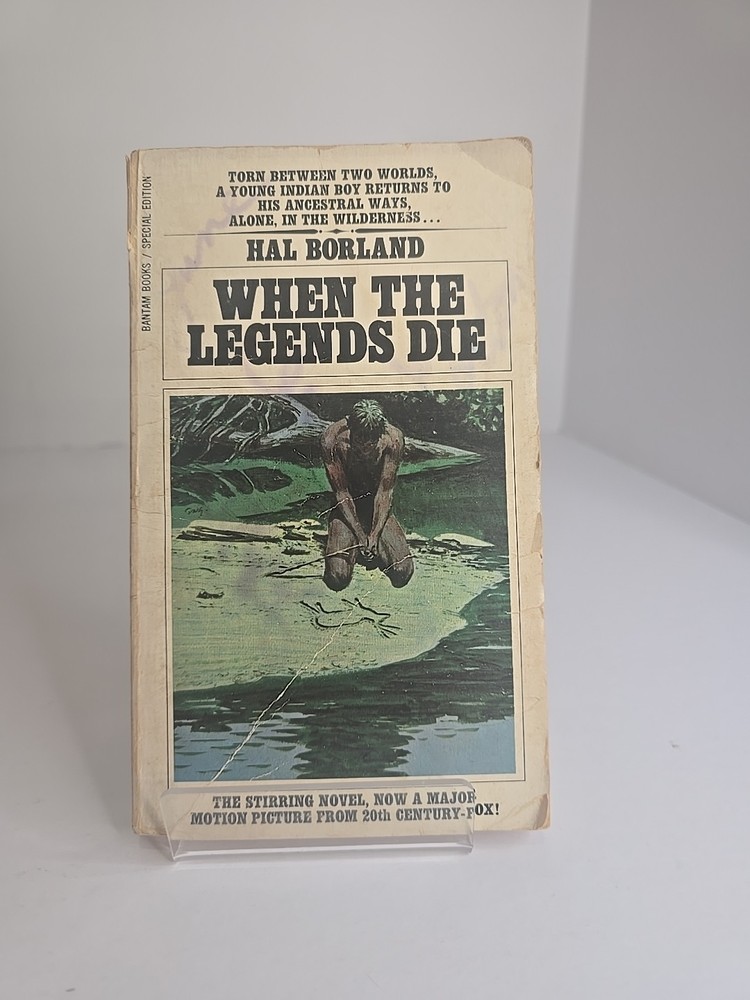 Hal Borland When the Legends Die 1982 Bantam PB Special Edition Native American